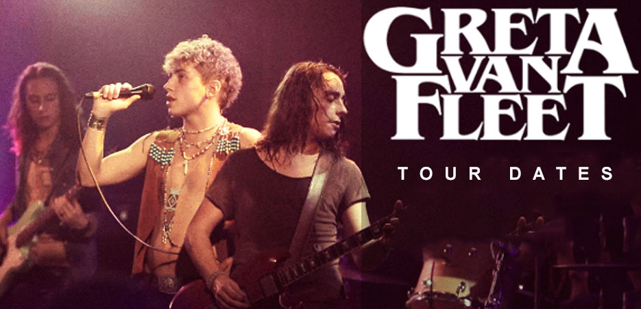 Greta Van Fleet Tour 2024 - 2025 | Tour Dates for all Greta Van Fleet ...